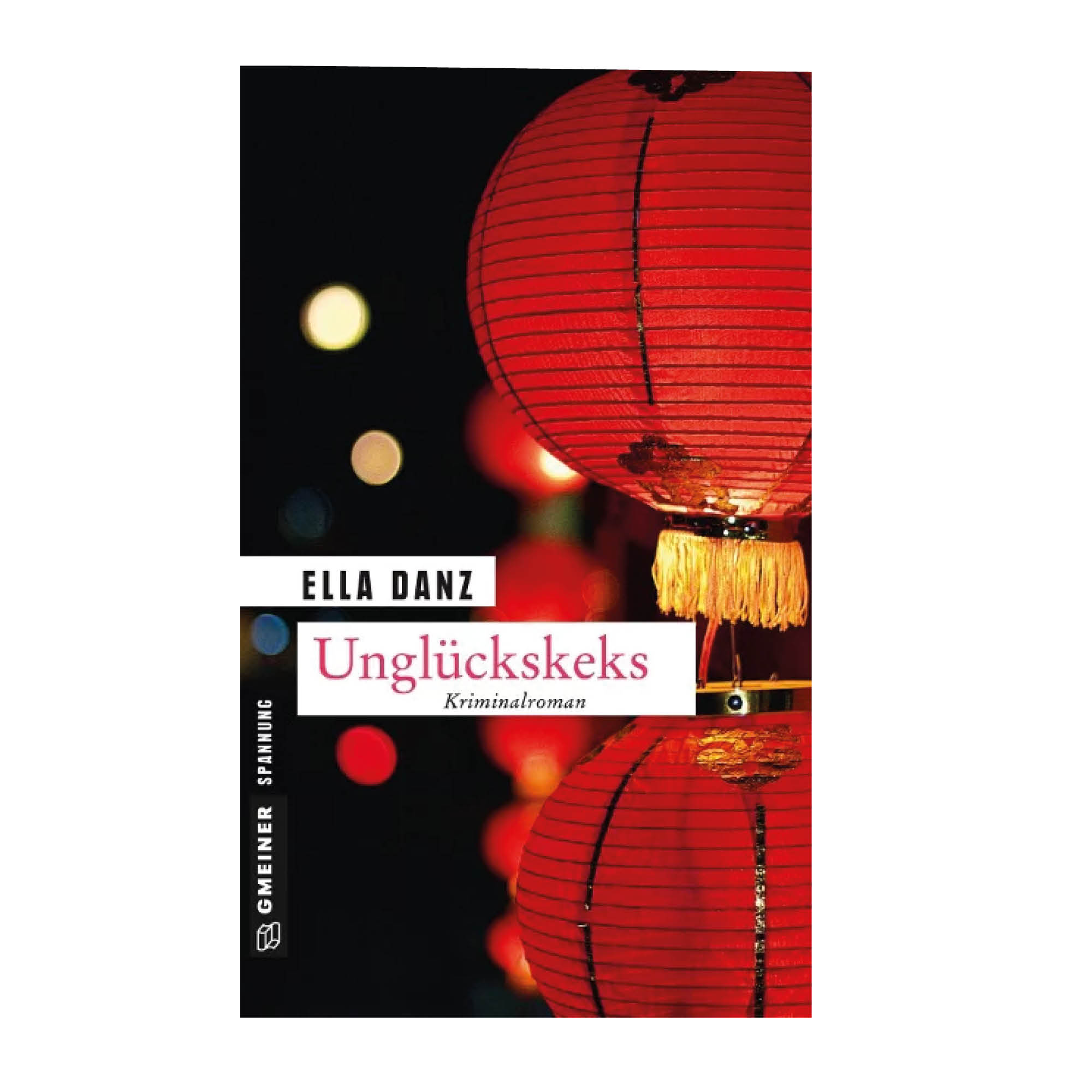 Ella Danz - Unglückskeks