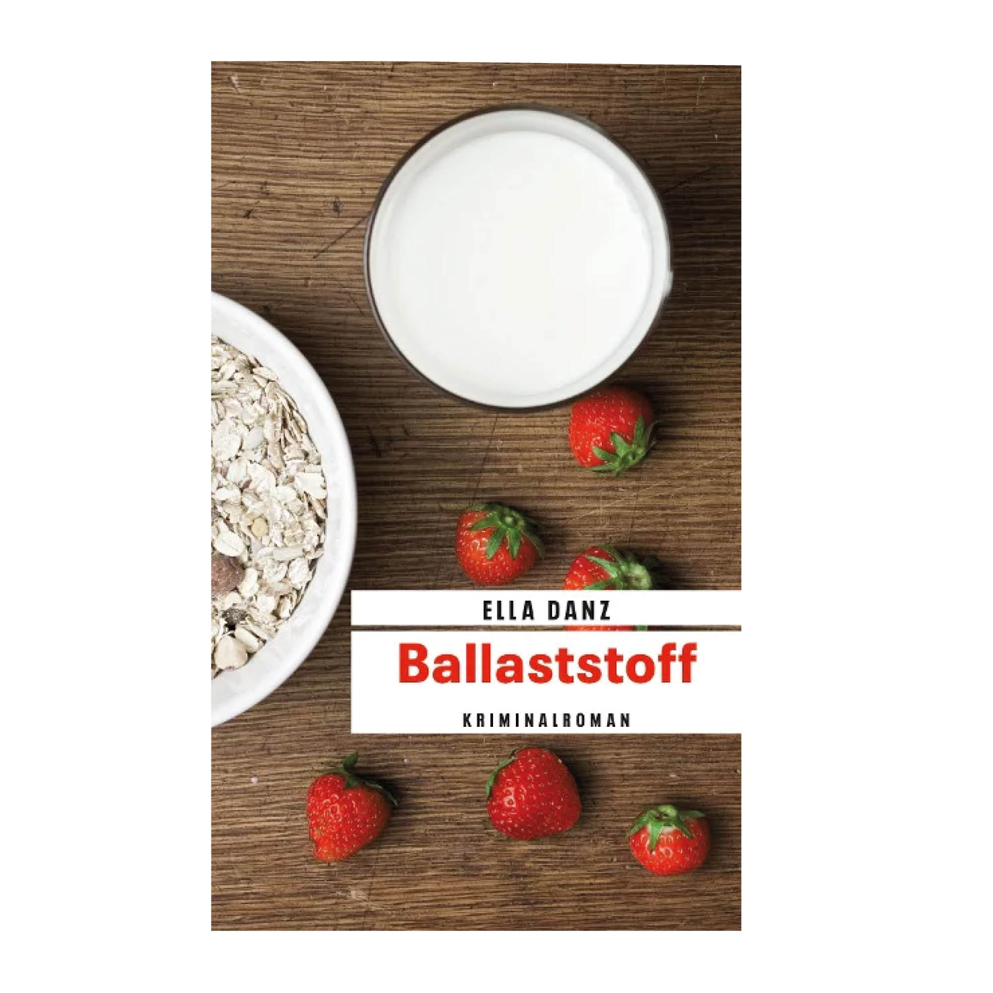 Ella Danz - Ballaststoff