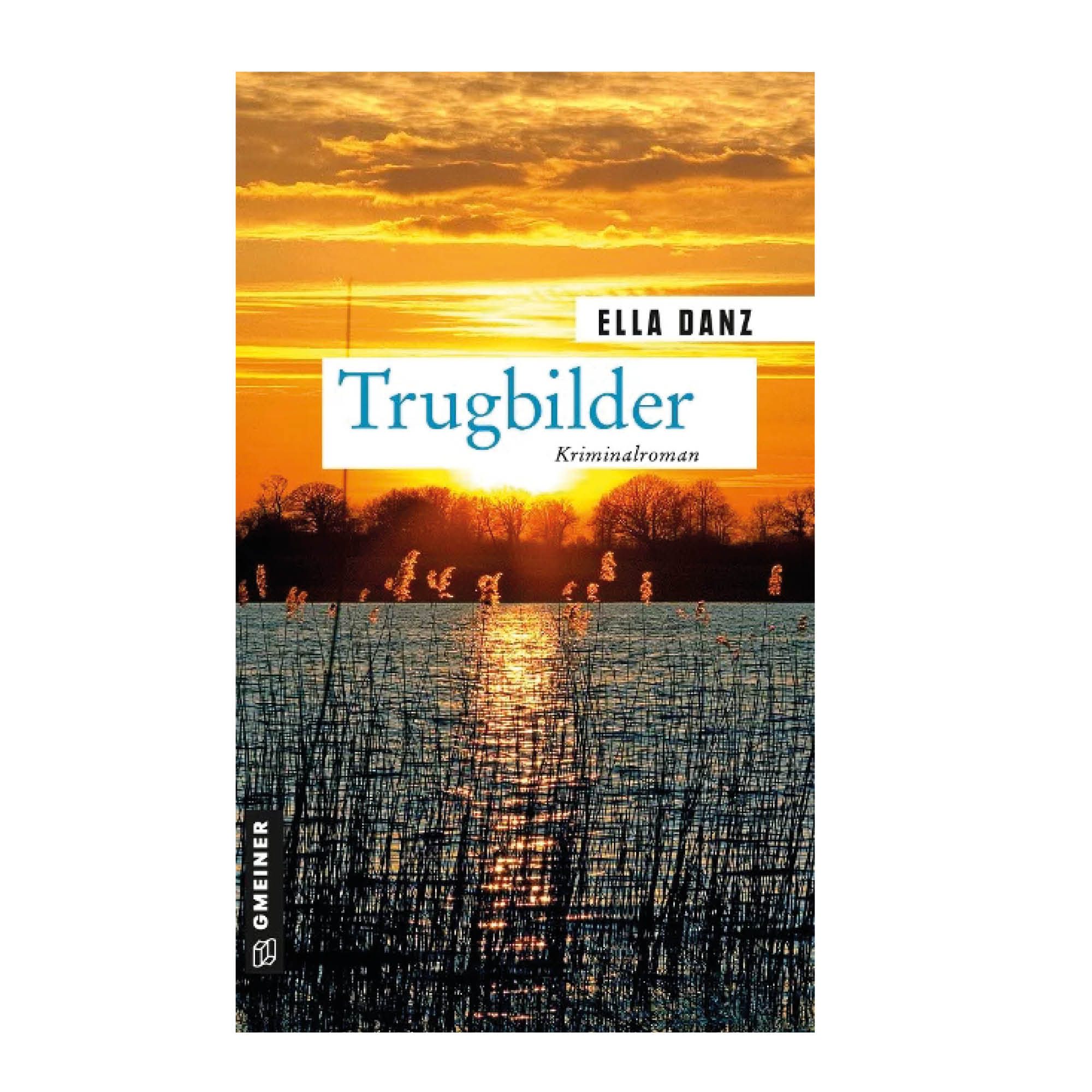 Ella Danz - Trugbilder