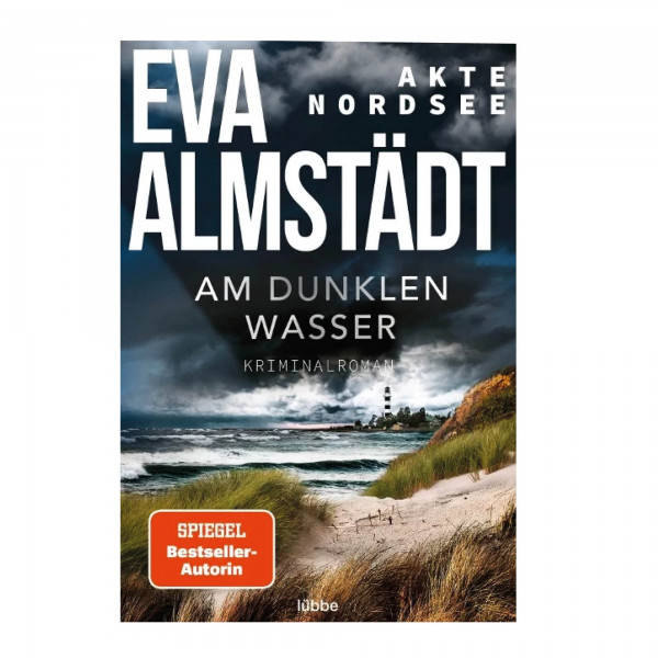 Eva Almstädt - Akte Nordsee: Am dunklen Wasser